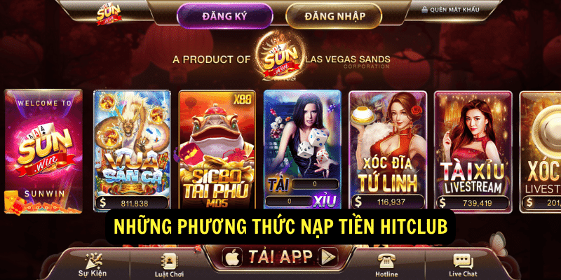 Nhung phuong thuc nap tien Hitclub