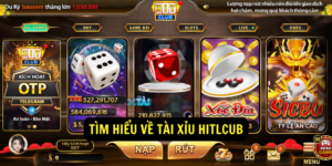 Tìm hiểu về Tài xỉu hitclub